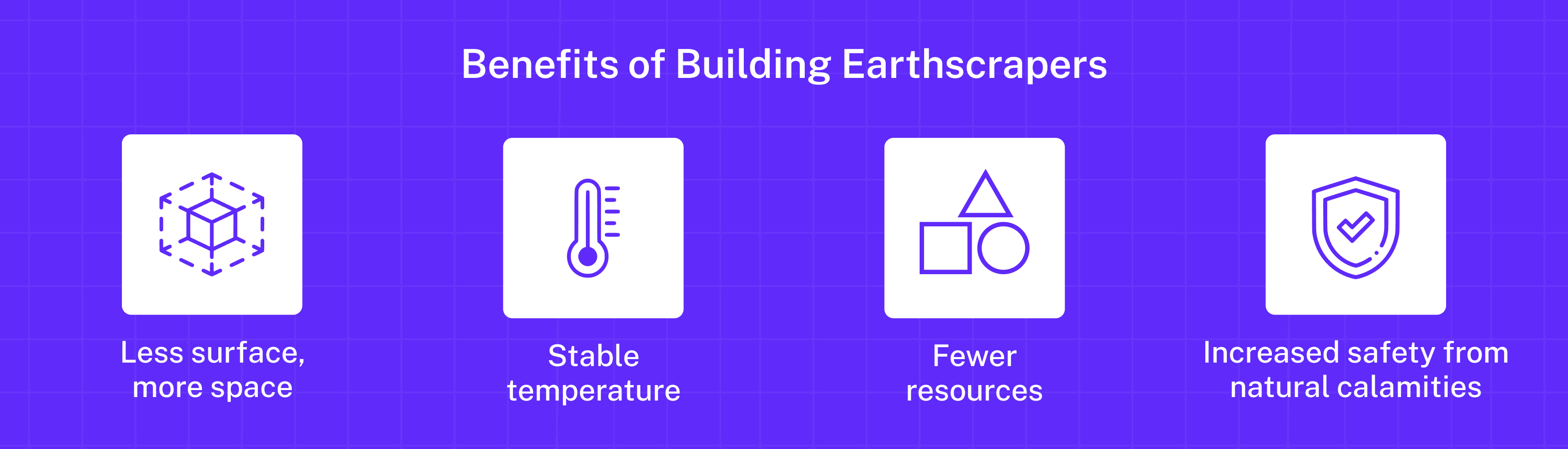  Benefits of Building Earthscrapers